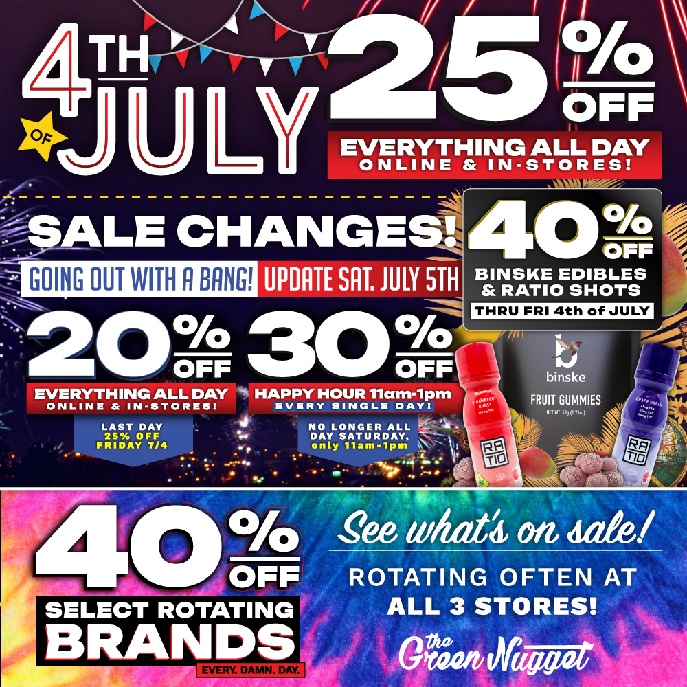 The Green Nugget Spokane Pullman Mead Marijuana Dispensary Recreational Cannabis Medical 21+ THC CBD Hybrid Sativa Indica Near Me Open Now 4th of July Fourth Sales Discount Update Specials Order Online Vape Disposable RSO Live Resin Weed Pot Store Shop