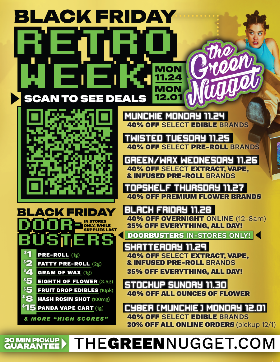The Inlander black Friday Specials thanksgiving holiday danks giving danksgiving deals specials doorbusters sale dispensary the green nugget open now near me pot store weed shop live resin vape cartridge disposable
