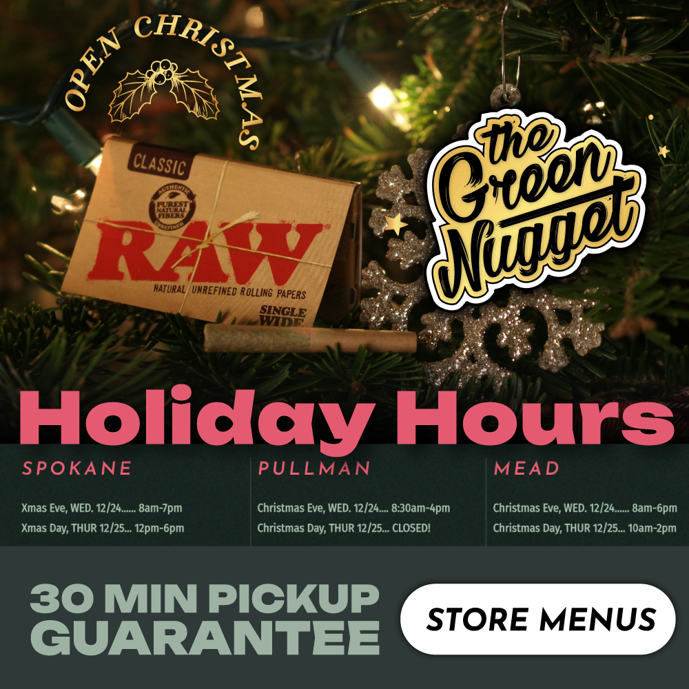 Christmas cannabis marijuana dispensary open holidays happy green white xmas open now near me eve day spokane pullman mead thc cbd hybrid sativa indica edibles dragon balm sleep tincture live resin vape battery disposable dispos