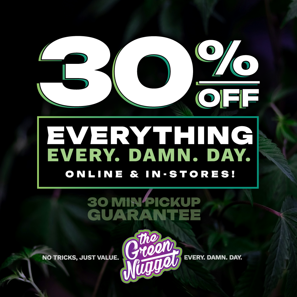 The Green Nugget Spokane Pullman Mead Ounces Dispensary Deals Near Me Open Now THC CBD Hybrid Sativa Indica Buds Loyalty Save Money Live Resin RSO Vape Battery