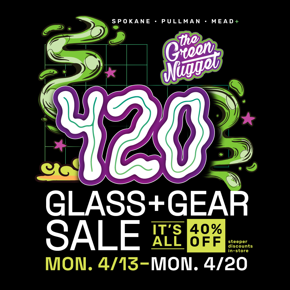 420 four twenty 4/20 4:20 cannabis marijuana sale day holiday green thc cbd hybrid sativa indica flower bud nug the green nugget dispensary weed store pot shop dispo near me open now gear glass pipe bong para paraphernalia battery lighter rolling paper raw backwoods blazy susan