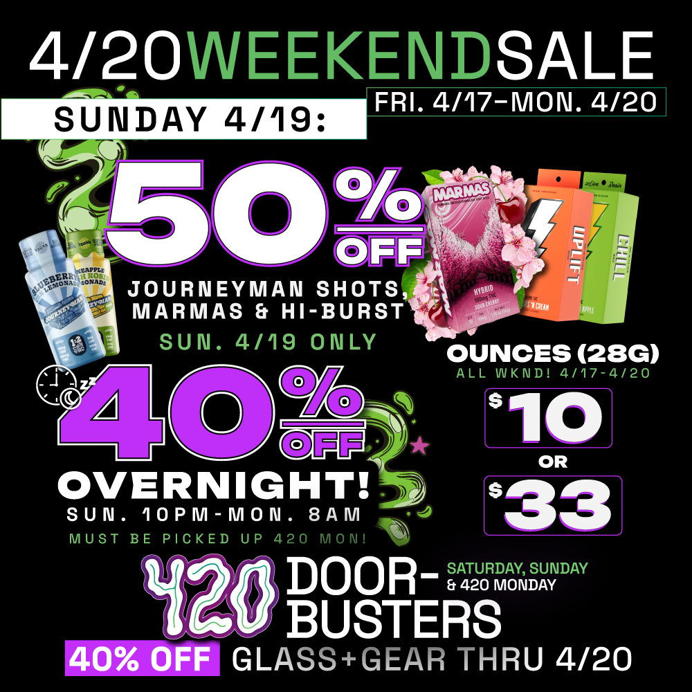 420 door buster doorbusters sale sales discount cannabis marijuana thc cbd dispensary medical recreational overnight sale 420 smoke weed pot shop open now near me