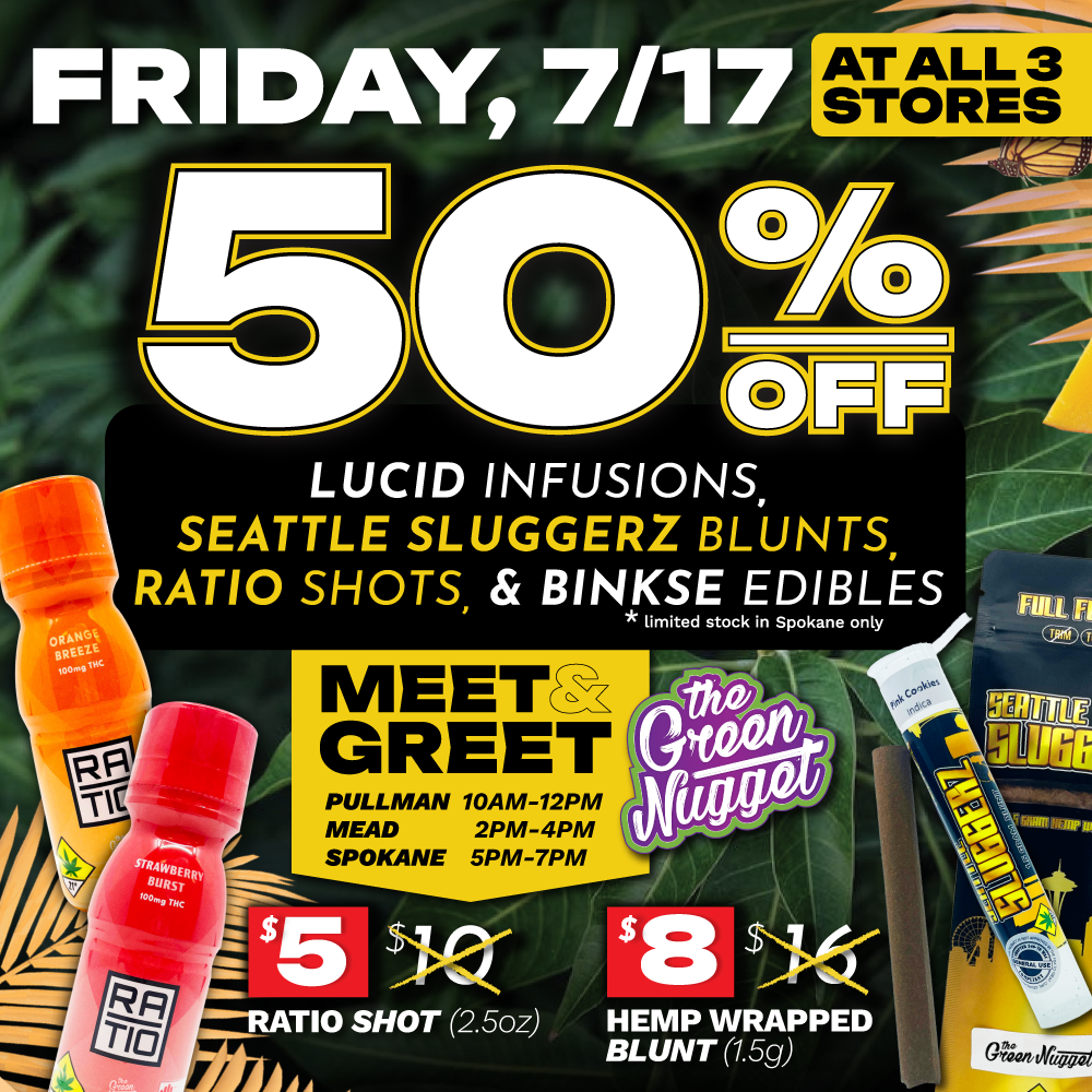 The Green Nugget Cannabis recreational marijuana medical pot store weed shop open now dispo dispensary canna lucid infusions seattle sluggerz blunt ratio shot infused binske edibles sale meet and greet vendor thc cbd hybrid sativa indica