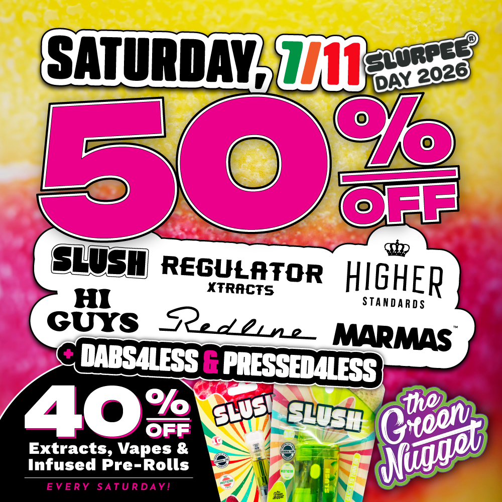 Celebrate 7-11 Slurpee Day with 50% OFF SLUSH Vapes, Regular, Higher Standards, Hi Guys, Redline, Marmas, Dabs4Less, & Pressed4Less