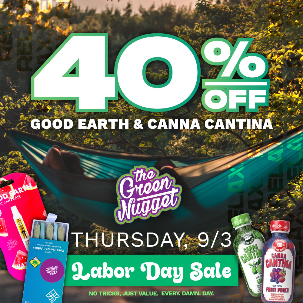 labor day weekend sale discount good earth canna cantina canacantina infused drink vape pen battery live resin disposable shot pot store weed shop dispensary dispo open now near me the best in spokane mead pullman thc hybrid sativa indica cbd
