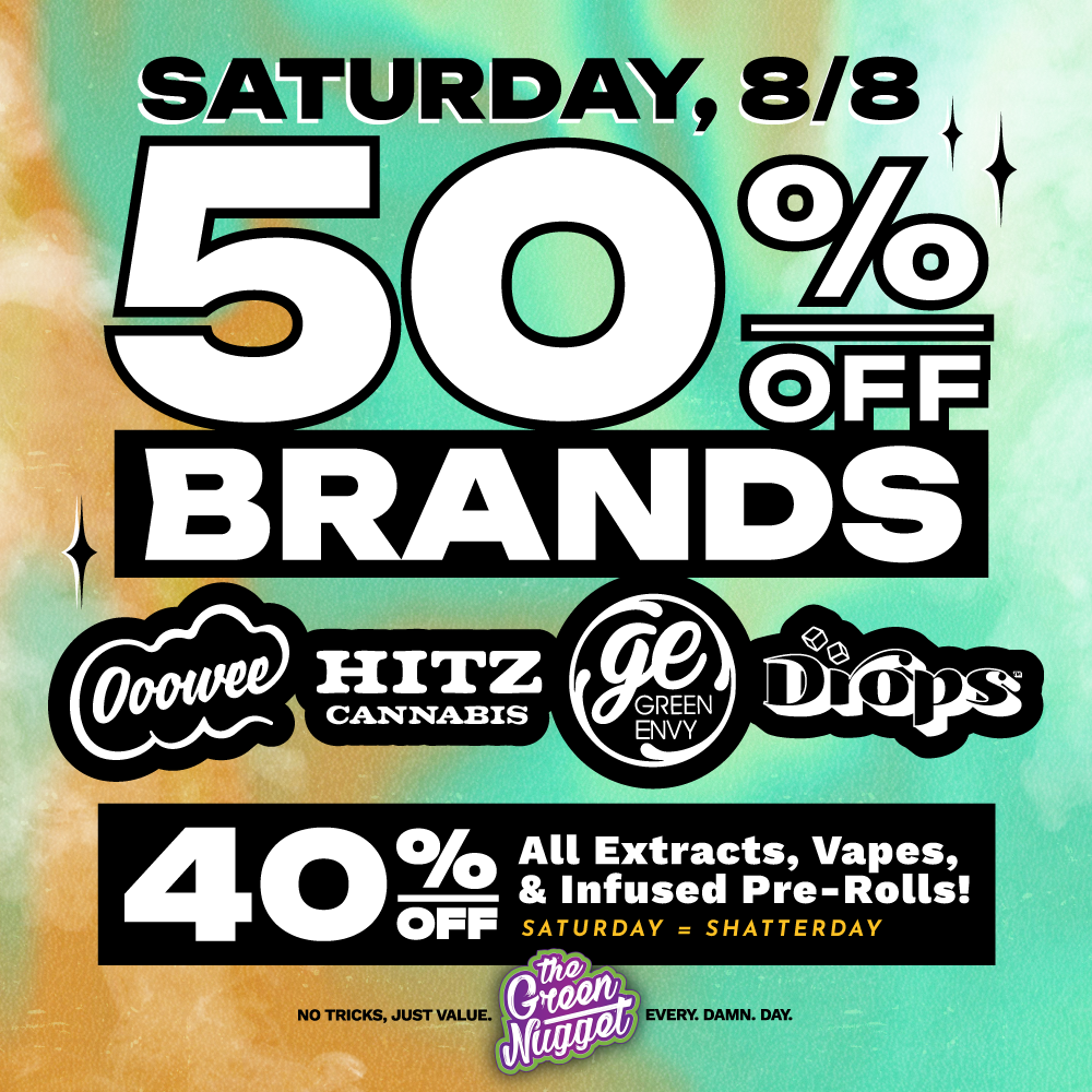 50% OFF Sale brands 50 percent discount deal sale weed cannabis marijuana store pot shop open now near me dispensary dispo spokane pullman mead north oowee ooowee hitz green envy drops edibles rosin infused live resin thc cbd hybrid sativa indica