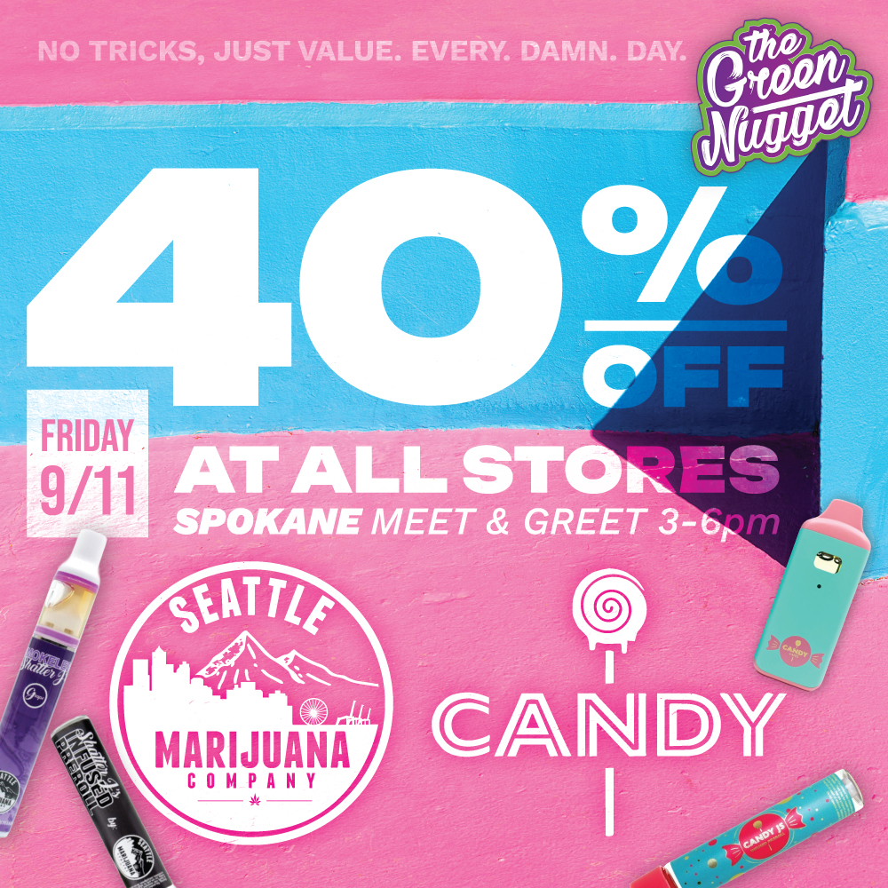 Seattle marijuana company co. SMC Candy concentrate dab pen vape disposable cart cartridge distillate infused shatterJ shatter joint thc cbd hybrid sativa indica pre roll preroll joint vendor day friday weekend sale spokane pullman mead canna cabin doh medical cannabis recreational marijuana live resin thc cbd hybrid sativa