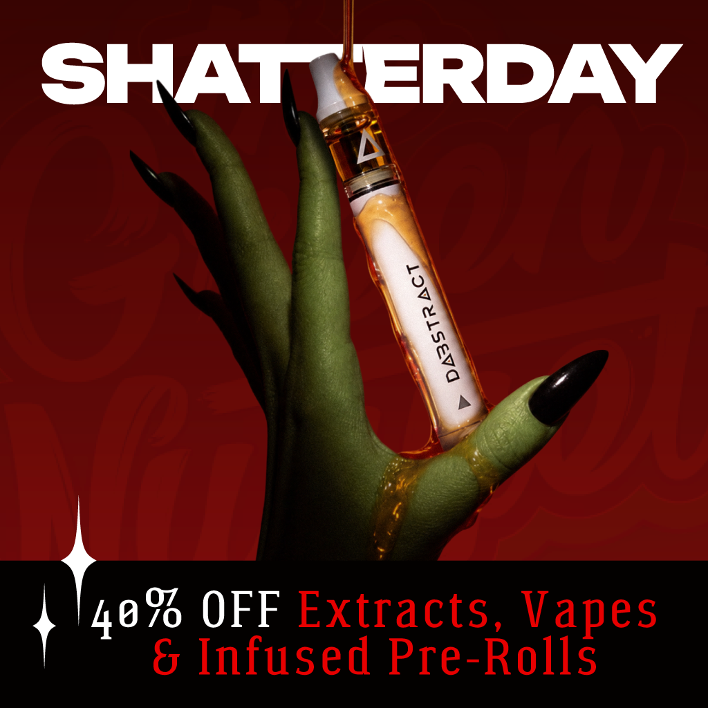 shatterday dab extract concentrate shatter rso rosin solventless bho cbd thc five star 5 90u vape battery pen cart cartridge distillate thc cbd hybrid sativa indica order online the green nugget dabstract phat panda hot sugar halloween open late spooky deals saturday friday weekend