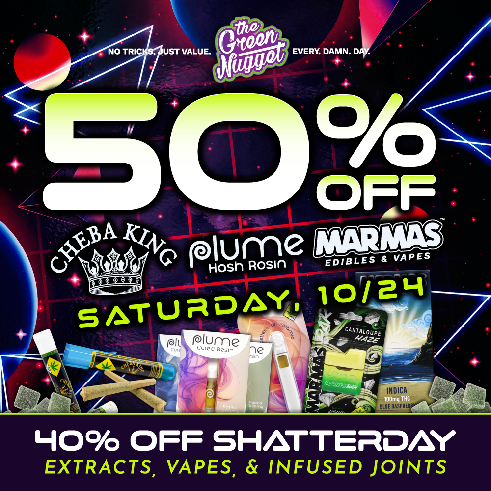 Saturday brands sale october cannabis store marijuana shop pot weed thc cbd hybrid sativa indica vape live resin dispo dispensary disposable battery marmas edibles cheba king infused joint plume cartridge spokane pullman mead canna cabin glass gear bong pipe rig dabs 